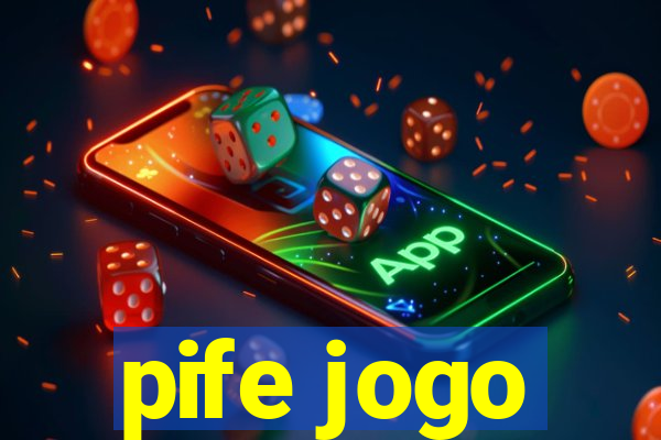 pife jogo